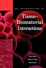 Télécharger le livre :  An Introduction to Tissue-Biomaterial Interactions