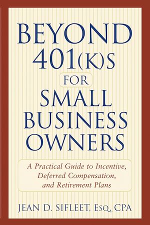 Téléchargez le livre :  Beyond 401(k)s for Small Business Owners