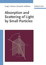 Télécharger le livre :  Absorption and Scattering of Light by Small Particles