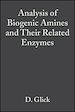 Télécharger le livre :  Analysis of Biogenic Amines and Their Related Enzymes