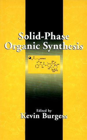 Téléchargez le livre :  Solid-Phase Organic Synthesis
