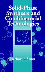 Download this eBook Solid-Phase Synthesis and Combinatorial Technologies