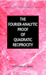 Télécharger le livre :  The Fourier-Analytic Proof of Quadratic Reciprocity