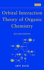 Download this eBook Orbital Interaction Theory of Organic Chemistry