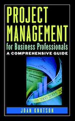 Télécharger le livre :  Project Management for Business Professionals