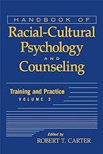 Télécharger le livre :  Handbook of Racial-Cultural Psychology and Counseling, Volume 2