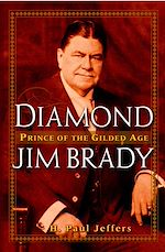 Télécharger le livre :  Diamond Jim Brady