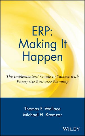Téléchargez le livre :  ERP: Making It Happen