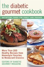 Télécharger le livre :  The Diabetic Gourmet Cookbook