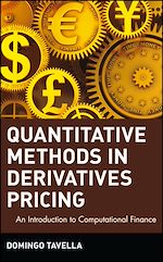 Télécharger le livre :  Quantitative Methods in Derivatives Pricing