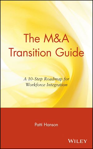 Téléchargez le livre :  The M&A Transition Guide