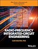 Télécharger le livre :  Radio-Frequency Integrated-Circuit Engineering