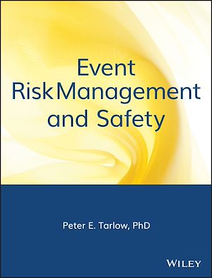 Téléchargez le livre :  Event Risk Management and Safety