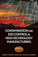 Télécharger le livre :  Contamination and ESD Control in High-Technology Manufacturing
