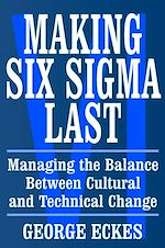 Télécharger le livre :  Making Six Sigma Last