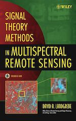 Télécharger le livre :  Signal Theory Methods in Multispectral Remote Sensing