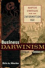 Télécharger le livre :  Business Darwinism: Evolve or Dissolve