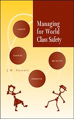 Télécharger le livre :  Managing for World Class Safety