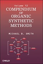 Télécharger le livre :  Compendium of Organic Synthetic Methods, Volume 12