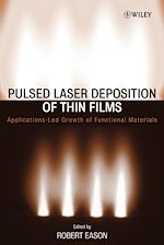 Download this eBook Pulsed Laser Deposition of Thin Films