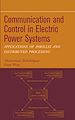Télécharger le livre :  Communication and Control in Electric Power Systems