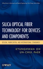 Télécharger le livre :  Silica Optical Fiber Technology for Devices and Components