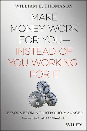 Téléchargez le livre :  Make Money Work For You--Instead of You Working for It