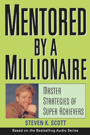 Téléchargez le livre :  Mentored by a Millionaire