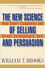 Télécharger le livre :  The New Science of Selling and Persuasion