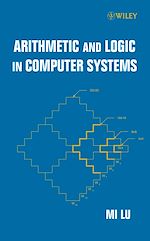 Télécharger le livre :  Arithmetic and Logic in Computer Systems