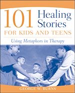 Télécharger le livre :  101 Healing Stories for Kids and Teens
