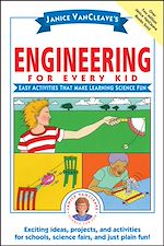 Télécharger le livre :  Janice VanCleave's Engineering for Every Kid