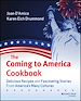 Télécharger le livre :  The Coming to America Cookbook