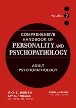 Télécharger le livre :  Comprehensive Handbook of Personality and Psychopathology, Adult Psychopathology