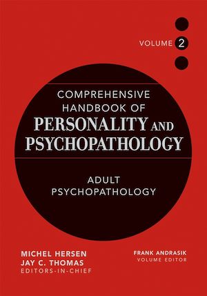 Téléchargez le livre :  Comprehensive Handbook of Personality and Psychopathology, Adult Psychopathology