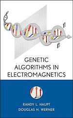 Télécharger le livre :  Genetic Algorithms in Electromagnetics