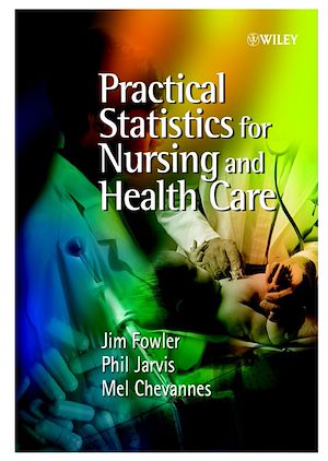 Téléchargez le livre :  Practical Statistics for Nursing and Health Care