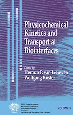 Télécharger le livre :  Physicochemical Kinetics and Transport at Biointerfaces