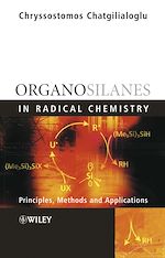 Télécharger le livre :  Organosilanes in Radical Chemistry