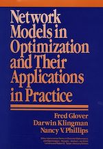 Télécharger le livre :  Network Models in Optimization and Their Applications in Practice
