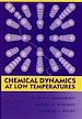 Télécharger le livre :  Chemical Dynamics at Low Temperatures, Volume 88