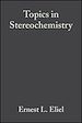 Télécharger le livre :  Topics in Stereochemistry, Volume 18