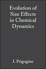 Download this eBook Evolution of Size Effects in Chemical Dynamics, Volume 70, Part 1
