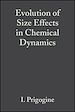 Télécharger le livre :  Evolution of Size Effects in Chemical Dynamics, Volume 70, Part 1