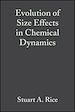Télécharger le livre :  Evolution of Size Effects in Chemical Dynamics, Volume 70, Part 2