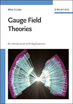 Télécharger le livre :  Gauge Field Theories