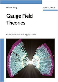 Téléchargez le livre :  Gauge Field Theories