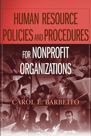 Téléchargez le livre :  Human Resource Policies and Procedures for Nonprofit Organizations