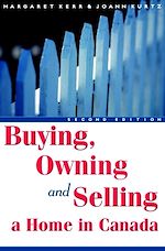 Télécharger le livre :  Buying, Owning and Selling a Home in Canada