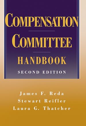 Téléchargez le livre :  Compensation Committee Handbook